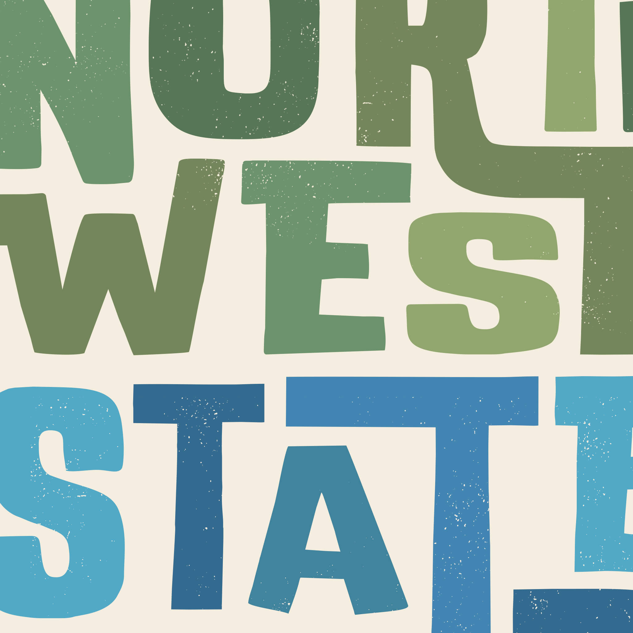 Close-up view of 'northwest state of mind' typographic design